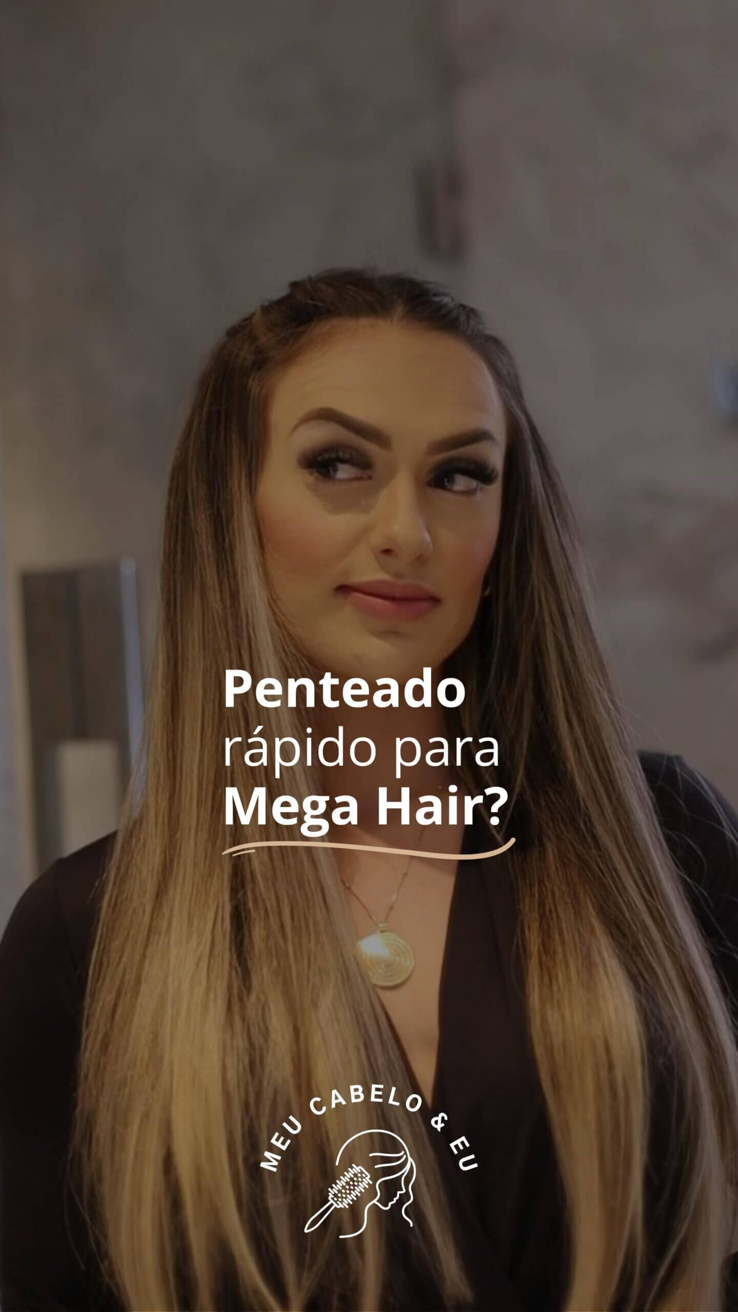 Meu cabelo & eu: como fazer um penteado rápido para Mega Hair?